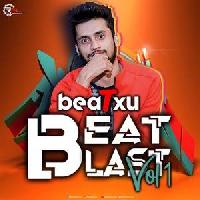 Beatblast Vol.1 - Dj Beatxu